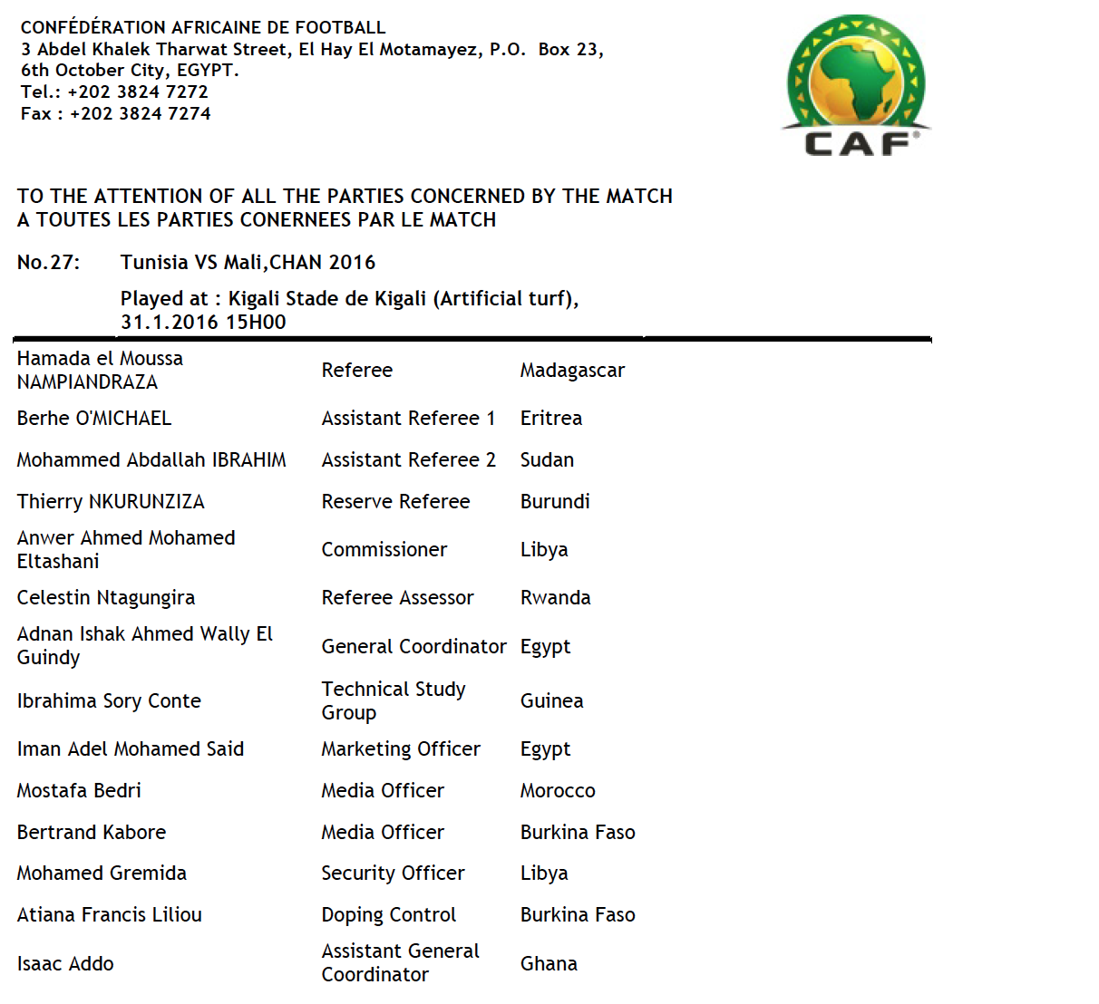 CHAN 2016 - TUNISIE vs MALI --- Officiels du Match